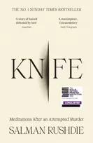 KNYGA Salman Rushdie Knife, Meditations After an Attempted Murder