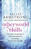 KNYGA Kelley Armstrong Otherworld Chills