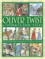 KNYGA Dickens Charles Oliver Twist & Other Classic Tales