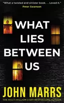 KNYGA John Marrs What Lies Between Us