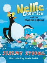KNYGA Jeremy Strong Nellie Choc-Ice and the Plastic Island
