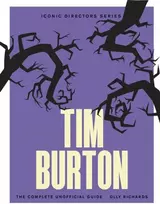 KNYGA Olly Richards Tim Burton, The Complete Unofficial Guide