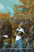 KNYGA Philip K Dick Nick and the Glimmung