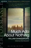 KNYGA William Shakespeare Much Ado About Nothing: Arden Performance Editions