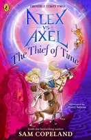 KNYGA Sam Copeland Alex vs Axel: The Thief of Time