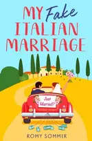 KNYGA Romy Sommer My Fake Italian Marriage