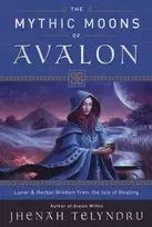 KNYGA Jhenah Telyndru Mythic Moons of Avalon