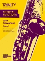 KNYGA Trinity Guildhall Musical Moments Alto Saxophone Book 1