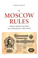 KNYGA Keir Giles Moscow Rules