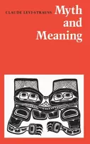 KNYGA Claude Levi Strauss Myth and Meaning