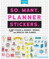 KNYGA Pipsticks®+Workman® So. Many. Planner Stickers., 2,600 Stickers to Decorate, Organize, and Brighten Your Planner