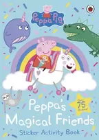 KNYGA Peppa Pig: Peppa's Magical Friends Sticker Activity