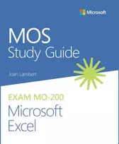 KNYGA Joan Lambert MOS Study Guide for Microsoft Excel Exam MO-200