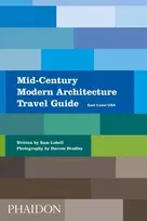 KNYGA Sam Lubell Mid-Century Modern Architecture Travel Guide