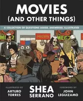 KNYGA Shea Serrano Movies (And Other Things)