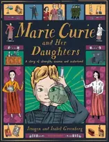 KNYGA Imogen Greenberg Marie Curie and Her Daughters