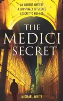 KNYGA Michael White Medici Secret
