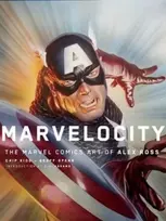 KNYGA Chipp Kidd Marvelocity: The Marvel Comics Art of Alex Ross
