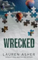 KNYGA Lauren Asher Wrecked, From the Sunday Times bestselling author comes the hottest must-read Formula 1 romance