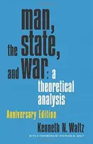 KNYGA Kenneth Waltz Man, the State, and War