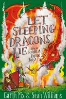 KNYGA Garth Nix Let Sleeping Dragons Lie: Have Sword, Will Travel 2
