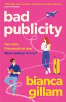 KNYGA Bianca Gillam Gillam Bianca Bad Publicity: The irresistibly bookish enemies-to-lovers, second chance romance