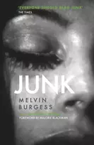 KNYGA Melvin Burgess Junk, 25th Anniversary Edition