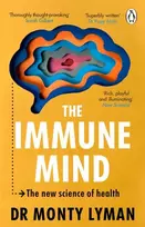 KNYGA Monty Lyman Immune Mind, The new science of health