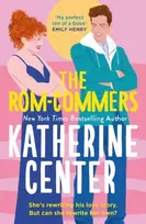 KNYGA Katherine Center Rom-Commers, The instant New York Times bestseller!