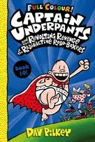 KNYGA Dav Pilkey Captain Underpants and the Revolting Revenge of the Radioactive Robo-Boxers Colour