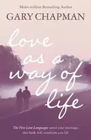 KNYGA Gary Chapman Love As A Way of Life