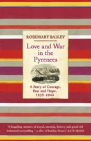 KNYGA Rosemary Bailey Love And War In The Pyrenees