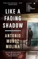 KNYGA Antonio Munoz Molina Like a Fading Shadow