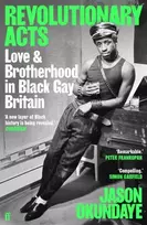 KNYGA Jason Okundaye Revolutionary Acts, Love & Brotherhood in Juodas Gay Britain
