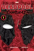 KNYGA Sanshiro Kasama Deadpool: Samurai, Vol. 1