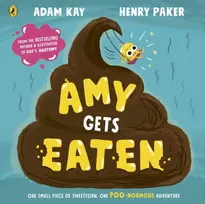 KNYGA Amy Gets Eaten, The laugh-out-loud picture book from bestselling Adam Kay and Henry Paker