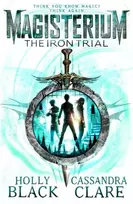 KNYGA Holly Black Magisterium: The Iron Trial