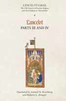 KNYGA Norris J Lacy Lancelot-Grail: 4. Lancelot part III and IV