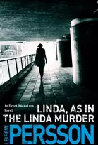 KNYGA Leif G. W. Persson Linda, As in the Linda Murder