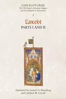 KNYGA Norris J Lacy Lancelot-Grail: 3. Lancelot part I and II