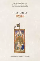 KNYGA Norris J Lacy Lancelot-Grail: 2. The Story of Merlin