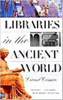 KNYGA Lionel Casson Libraries in the Ancient World