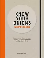 KNYGA Drew De Soto Know Your Onions: Graphic Design