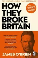 KNYGA James Obrien How They Broke Britain