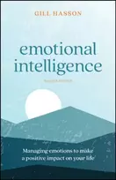 KNYGA Gill Hasson Emotional Intelligence, Managing Emotions to Make a Positive Impact on Your Life