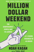 KNYGA Noah Kagan Million Dollar Weekend, The Surprisingly Simple Way to Launch a 7-Figure Business in 48 Hours