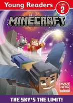 KNYGA Mojang Minecraft Young Readers: The Sky’s the Limit!