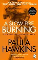 KNYGA Paula Hawkins Slow Fire Burning
