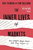 KNYGA Raymond Fisman Inner Lives of Markets