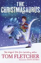 KNYGA Tom Fletcher Christmasaurus